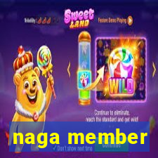 naga member